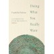 Doing What You Really Want: An Introduction to the Philosophy of Mengzi