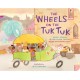 The Wheels on the Tuk Tuk