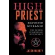 High Priest: Raymond Buckland, the Father of American Witchcraft