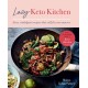 Lazy Keto Kitchen: Easy, Indulgent Recipes That Still Fit Your Macros
