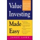 Value Investing Made Easy: Benjamin Graham's Classic Investment Strategy Explained for Everyone