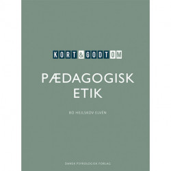 Kort & godt om pædagogisk etik