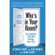 Who's in Your Room? Revised and Updated: The Question That Will Change Your Life