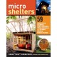 Microshelters: 59 Creative Cabins, Tiny Houses, Tree Houses, and Other Small Structures