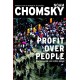 Profits Over People: Neoliberalism and the New Order