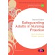 Safeguarding Adults in Nursing Practice