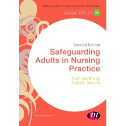 Safeguarding Adults in Nursing Practice