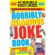 Horribly Hilarious Joke Book