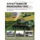 Soviet Tanks in Manchuria 1945: The Red Army's ruthless last blitzkrieg of World War II