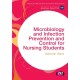Microbiology and Infection Prevention and Control for Nursing Students