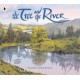 The Tree and the River: Winner of the Yoto Carnegie Medal and Shadowers' Choice Awards for Illustration: A masterfully told glimpse into humankind and its impact on the Earth from Caldecott Honor recipient Aaron Becker
