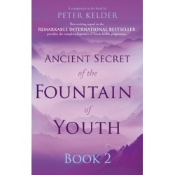 Ancient Secret of the Fountain of Youth Book 2