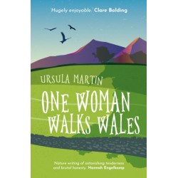 One Woman Walks Wales
