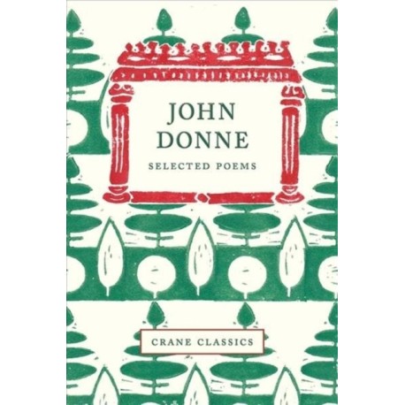 John Donne: Selected Poems