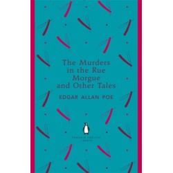 The Murders in the Rue Morgue and Other Tales