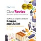 ClearRevise AQA GCSE English Literature: Shakespeare, Romeo and Juliet
