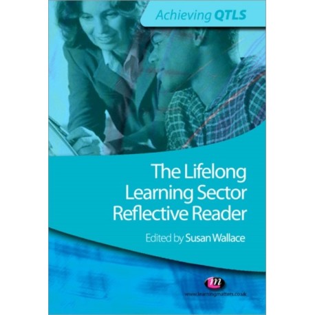 The Lifelong Learning Sector: Reflective Reader