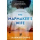 The Mapmaker's Wife: A spellbinding story of love, secrets and devastating choices
