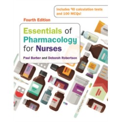 Essentials of Pharmacology for Nurses, 4e