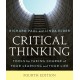 Critical Thinking: Tools for Taking Charge of Your Learning and Your Life