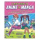 A Kid's Guide to Anime & Manga: Exploring the History of Japanese Animation and Comics