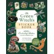 The Green Witch's Sticker Book: 600+ Enchanting Stickers Inspired by Green Magic