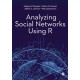 Analyzing Social Networks Using R