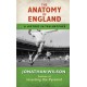 The Anatomy of England: A History in Ten Matches