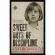 Sweet Days of Discipline