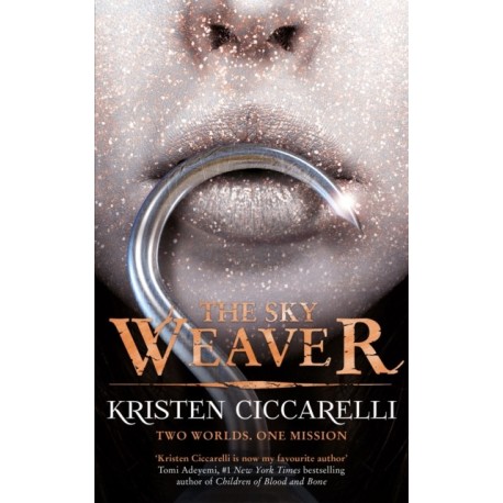 The Sky Weaver: A standalone enemies-to-lovers romantasy set in the world of The Last Namsara from the author of TikTok favourite The Crimson Moth