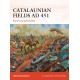 Catalaunian Fields AD 451: Rome’s last great battle