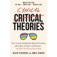 Cynical Theories: How Activist Scholarship Made Everything about Race, Gender, and Identity - And Why this Harms Everybody