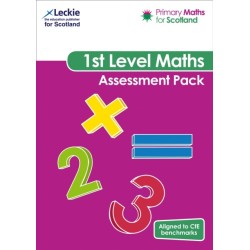 First Level Assessment Pack: For Curriculum for Excellence Primary Maths