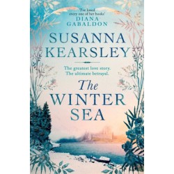 The Winter Sea: A novel of love, loyalty and ultimate betrayal...