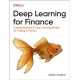 Deep Learning for Finance: Creating Machine & Deep Learning Models for Trading in Python