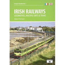 Irish Railways: Locomotives, Multiple Units and Trams