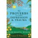 52 Proverbs to Fight Depression and Trauma: Irish Holistic Wisdom