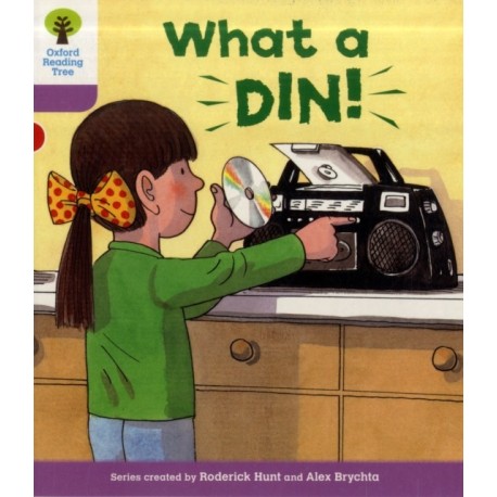 Oxford Reading Tree: Level 1+: More First Sentences C: What a Din!