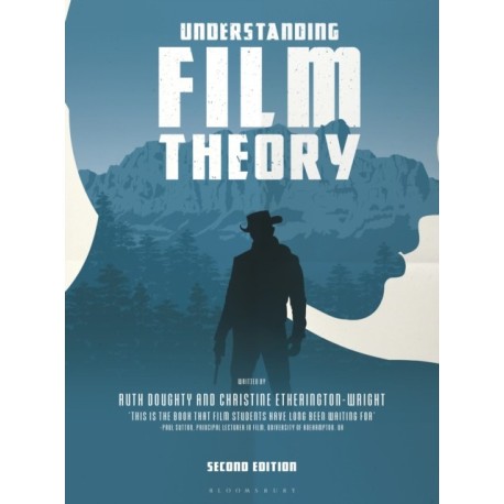 Understanding Film Theory