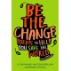 Be The Change: Poems to Help You Save the World