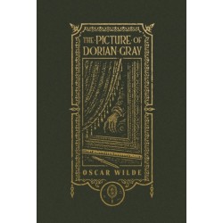 The Picture of Dorian Gray (The Gothic Chronicles Collection): Deluxe Edition