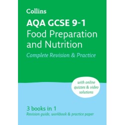AQA GCSE 9-1 Food Preparation & Nutrition Complete Revision & Practice: Ideal for the 2026 and 2027 Exams
