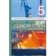 Reeds Vol 5: Ship Construction for Marine Engineers