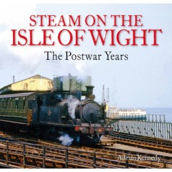 Steam on the Isle of Wight: The Postwar Years