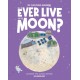 Will We Ever Live on the Moon?: Selenology