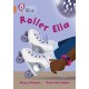 Roller Ella: Band 12/Copper