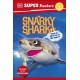 DK Super Readers Level 2 Snarky Shark: Animals with Attitude