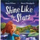 Shine Like the Stars