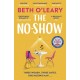 The No-Show: an unexpected love story you'll never forget, from the author of The Flatshare