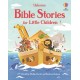 Bible Stories for Little Children